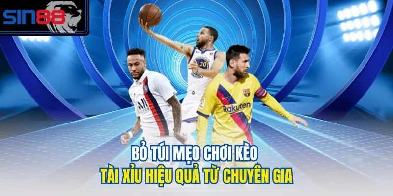 Bỏ túi mẹo chơi kèo tài xỉu hiệu quả từ chuyên gia
