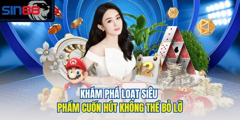 Khám phá loạt siêu phẩm cuốn hút không thể bỏ lỡ