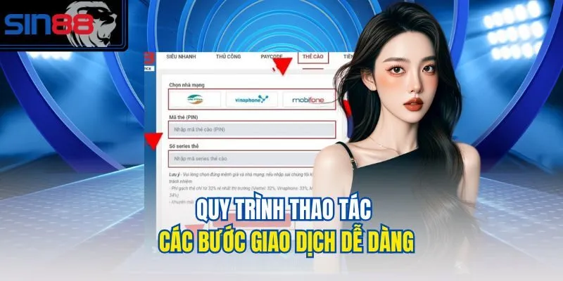 Quy trình thao tác các bước giao dịch dễ dàng